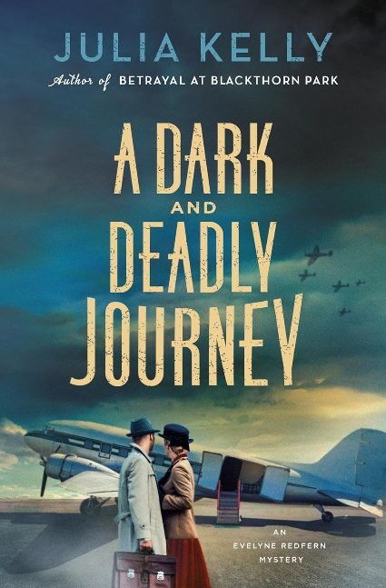 A Dark and Deadly Journey: An Evelyne Redfern Mystery