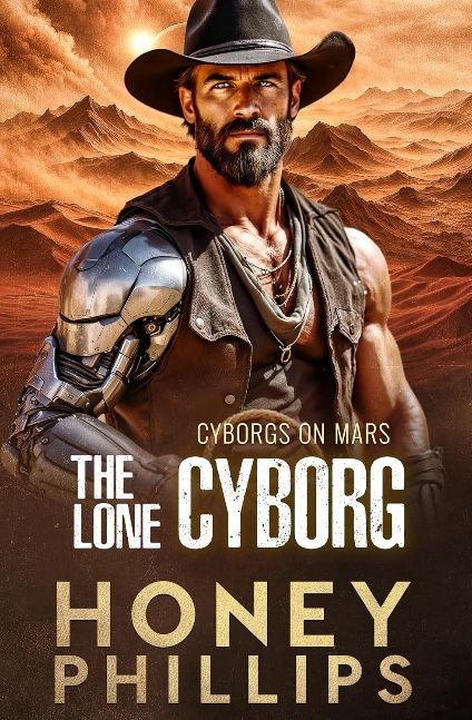 The Lone Cyborg (Cyborgs on Mars)