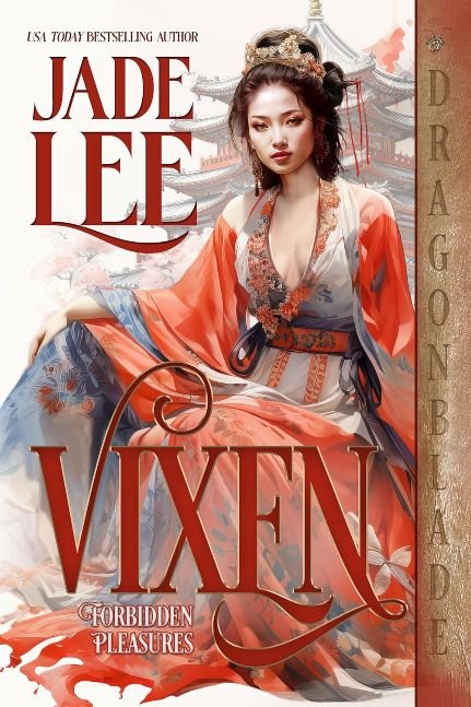 Vixen (Forbidden Pleasures Book 1)