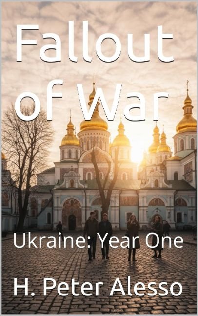 Fallout of War: Ukraine: Year One