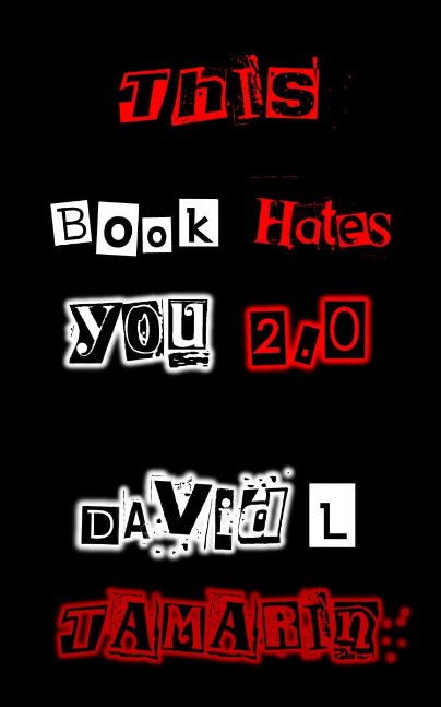 This Book Hates You 2.0